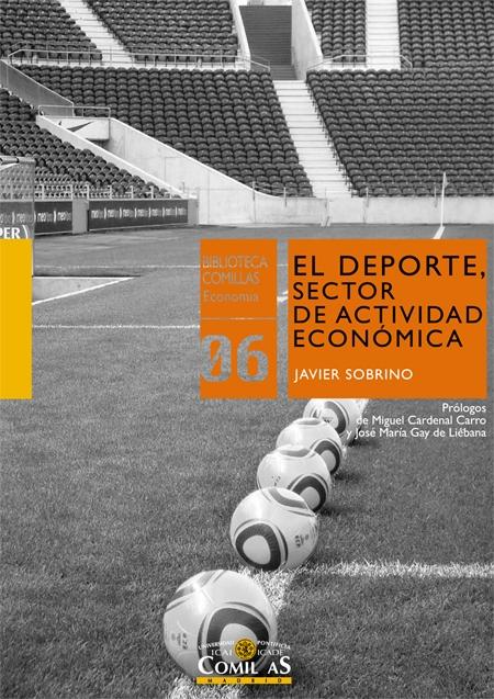 El deporte. Sector de actividad económica