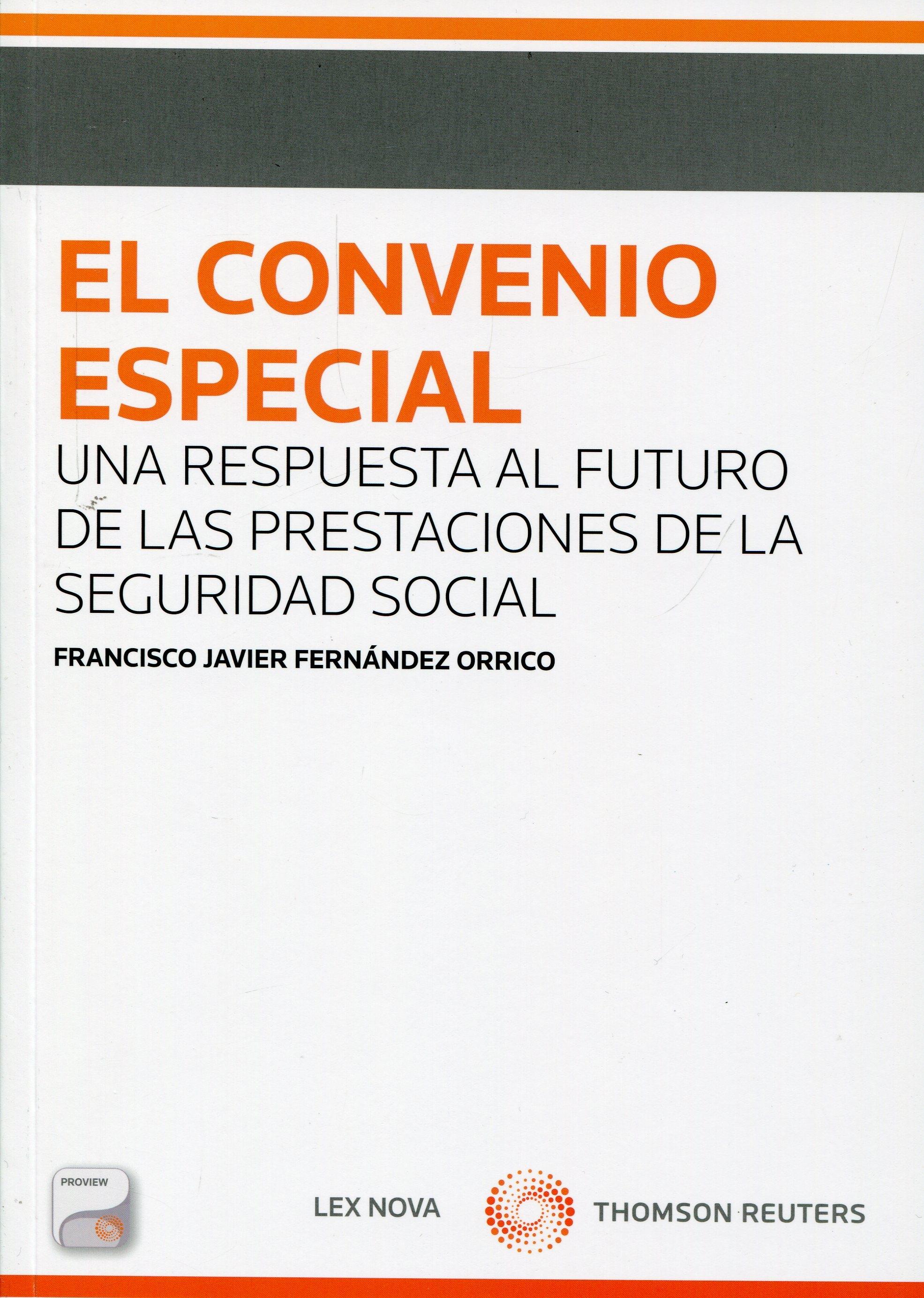 El convenio especial "Una respuesta al futuro de las prestaciones de la Seguridad Soci"