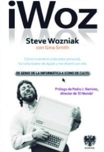 iWoz "De genio de la informática a icono de culto"