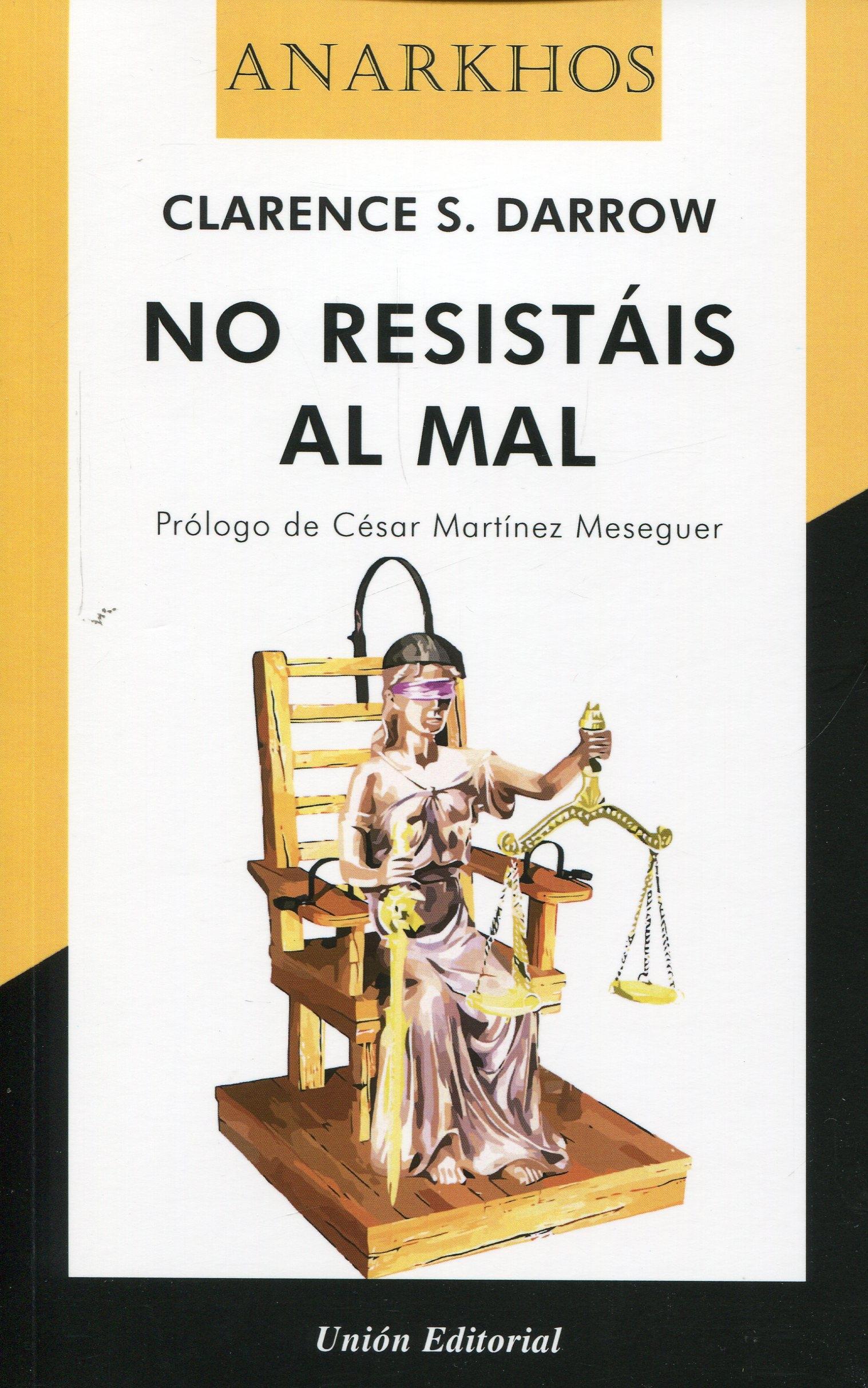 No resistáis al mal