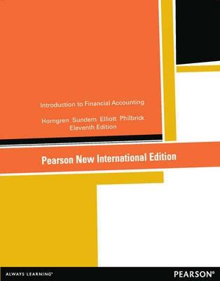 Introduction to Financial Accounting "New International Edition"