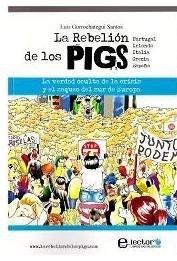 La rebelion de los PIGS