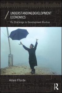 Understanding Development Economics "Its Challenge to Development Studies"