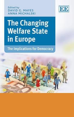 The Changing Welfare State in Europe "The Implications for Democracy"