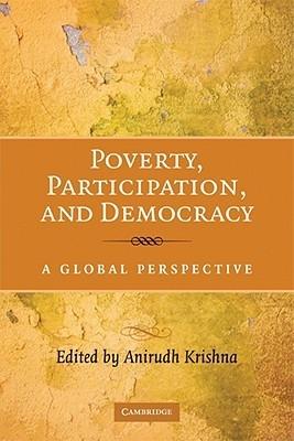 Poverty, Participation, and Democracy