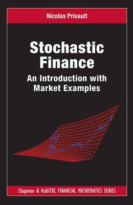 Stochastic Finance "An Introduction with Market Examples"