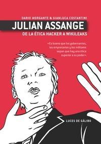 Julian Assange "De la ética hacker a wikileaks"