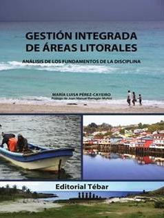 Gestión Integrada de Áreas Litorales "Análisis de los Fundamentos de la Disciplina"