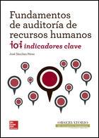 Fundamentos de auditoría de recursos humano "101 indicadores clave"