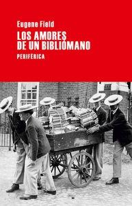 Los amores de un bibliomano