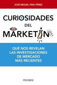 Curiosidades del marketing "que nos revelan las investigaciones de mercado más recientes"