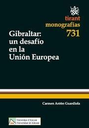 Gibraltar : un desafío en la Unión Europea