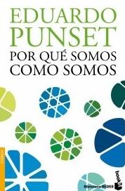 Por qué somos como somos Por qué somos como somos