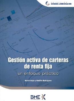 Gestión activa de carteras de renta fija "Un enfoque práctico"