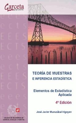 Teoría de muestras e inferencia estadística Teoría de muestras e inferencia estadística