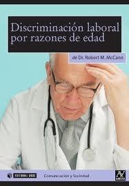 Discriminación laboral por razones de edad