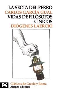 La secta del perro. Vidas de filósofos cínicos