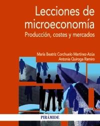 Lecciones de microeconomía "Producción, costes y mercados"