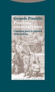 Procesos constituyentes "Caminos para la ruptura democrática"