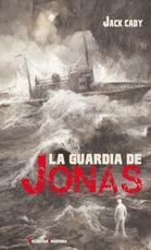 La guardia de Jonás