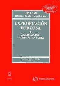 Expropiación Forzosa y legislación complementaria