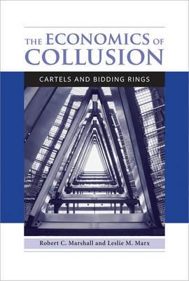 The Economics of Collusion "Cartels and Bidding Rings"