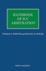 Handbook of Icc Arbitration "Commentary, Precedents, Materials"