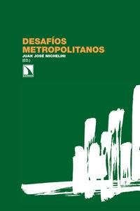 Desafíos metropolitanos