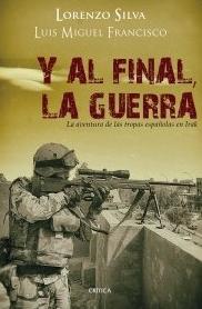 Y, al final, la Guerra