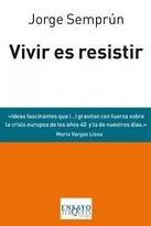 Vivir es resistir: tres conferencias y una conversación