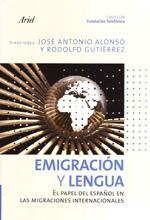 Emigración y lengua "El papel del español en las migraciones internacionales"