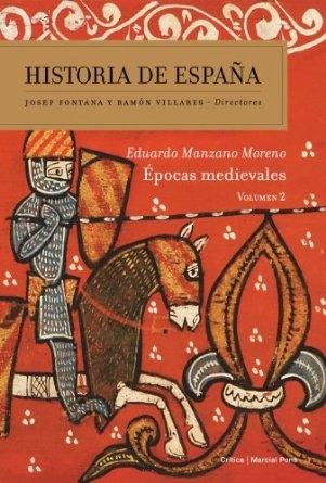 Historia de España Vol.2 "Épocas medievales"