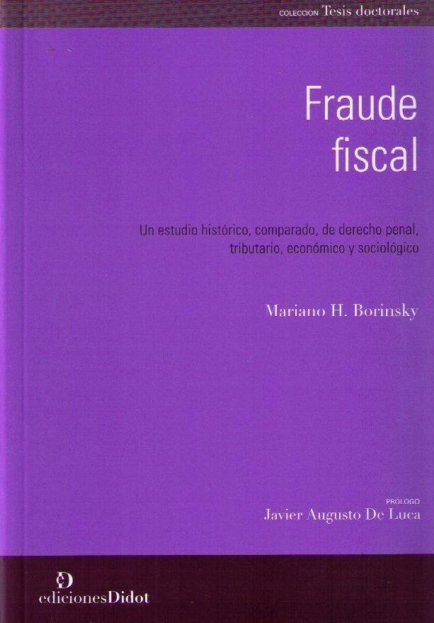 Fraude Fiscal. Un estudio histórico