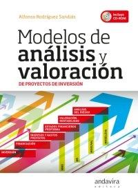 Modelos de análisis y valoración de proyectos de inversión Modelos de análisis y valoración de proyectos de inversión
