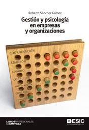 Gestión y psicología en empresas y organizaciones