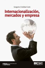 Internacionalización, mercados y empresa