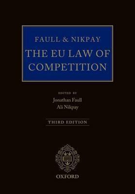 The EU Law of Competition