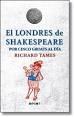 El Londres de Shakespeare por 5 groats al día
