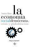La economía socialdemócrata "Crisis y globalización"
