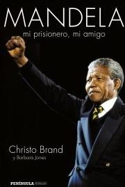 Mandela, mi prisionero, mi amigo