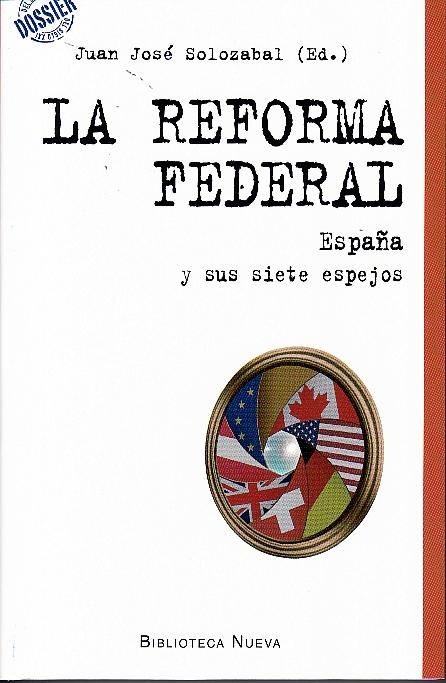 La reforma federal "España y sus siete espejos"