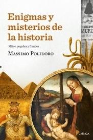 Enigmas y misterios de la historia