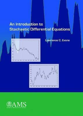 An Introduction to Stochastic Differential Equations