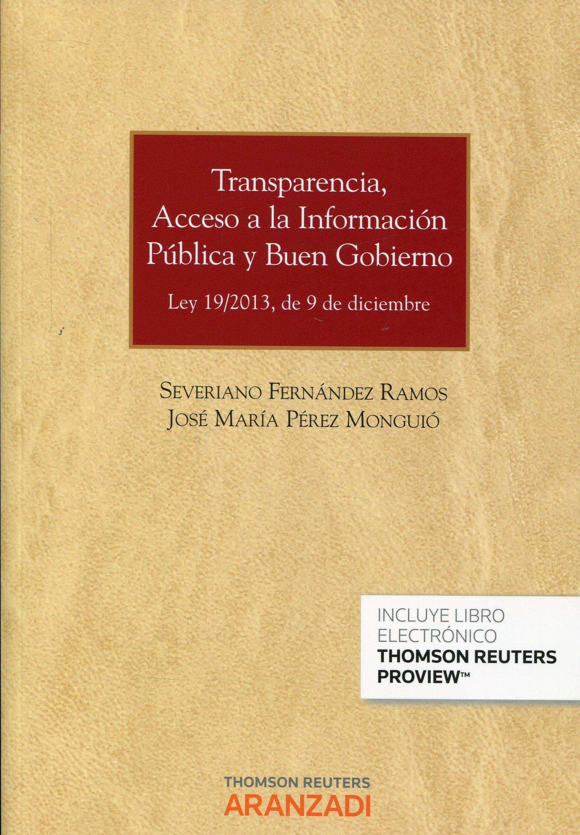 Trasnparencia, acceso a la información pública y buen gobierno "Ley 19/2013, de 9 de diciembre"