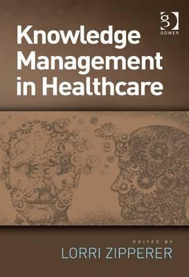 Knowledge Management in Healthcare