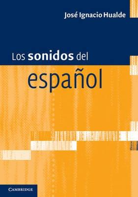 Los sonidos del español "Spanish Language Edition"