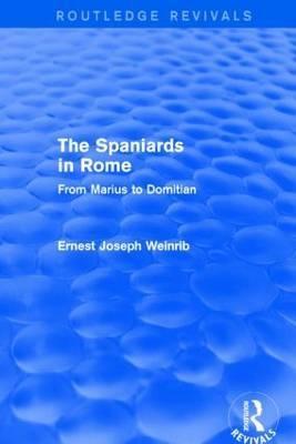 The Spaniards in Rome "From Marius to Domitian"