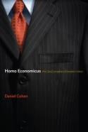 Homo Economicus "The (Lost) Prophet of Modern Times"