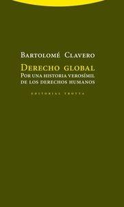 Derecho global "Por una historia verosímil de los derechos humanos"