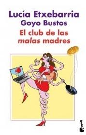 El club de las malas madres